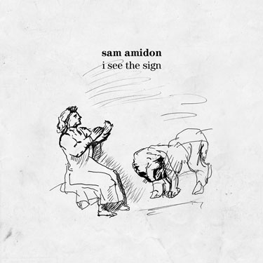 Sam Amidon - I See The Sign